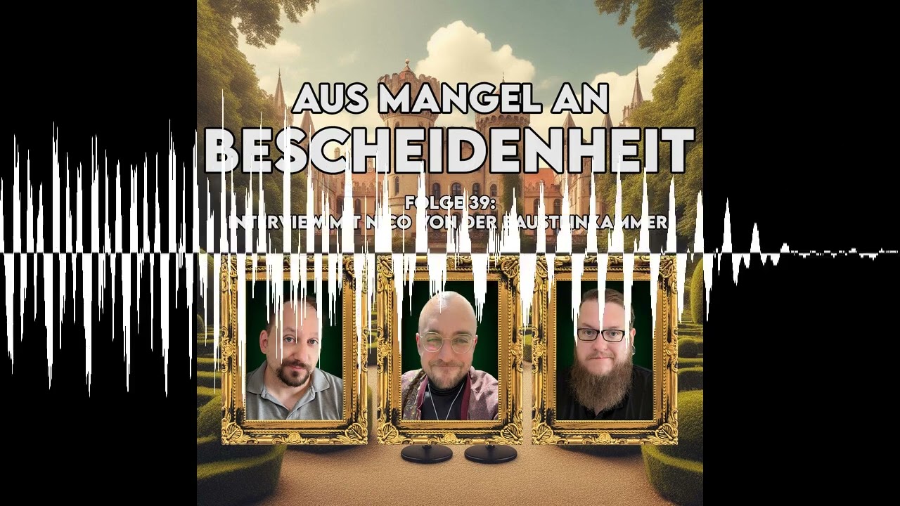 39 - Interview mit Nico von der Bausteinkammer - Aus Mangel an Bescheidenheit