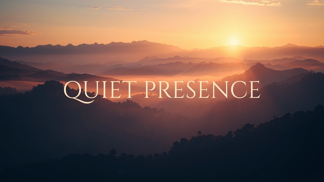 QUIET PRESENCE |God's Quiet Presence – Calm Piano for Prayer & Rest