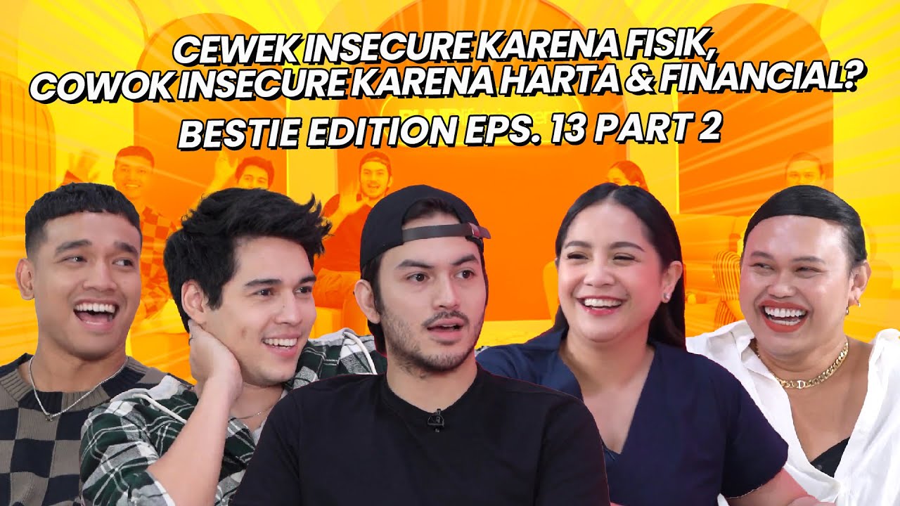 DEFINISI COWOK MACO MENURUT FADLY, RIZKY & MAXIME | #BestieEdition Eps 13 Part 2