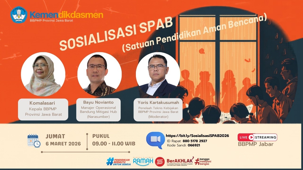 Sosialisasi SPAB (Satuan Pendidikan Aman Bencana)