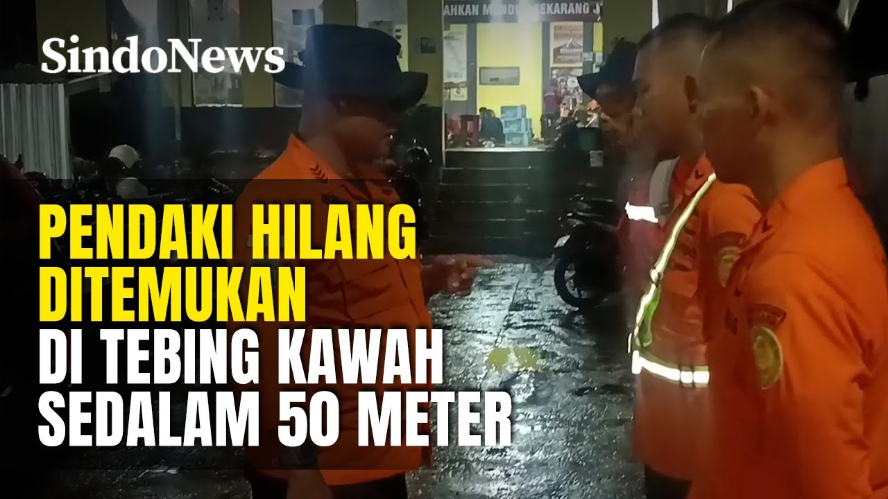Pendaki Hilang di Gunung Slamet Ditemukan di Tebing Kawah Sedalam 50 Meter | Sindo Trending | 15/01
