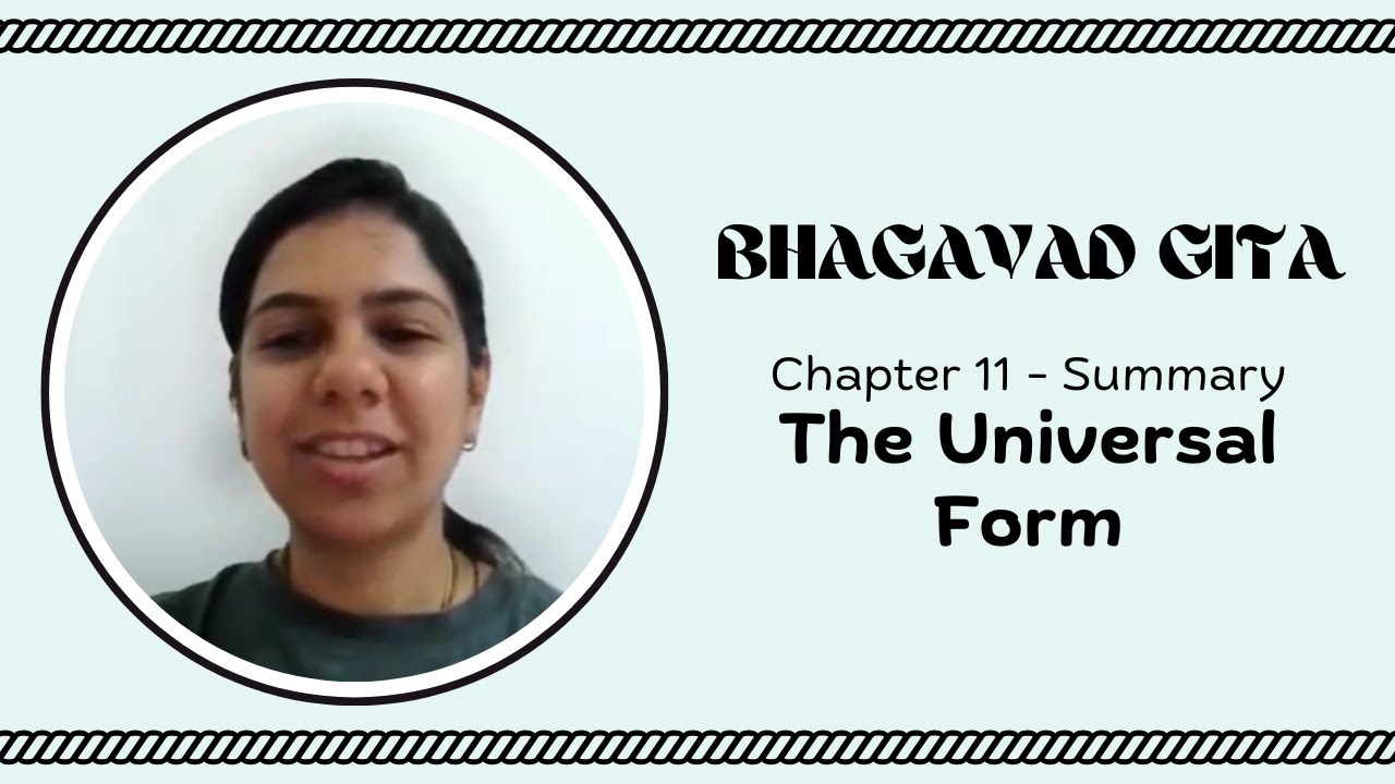Bhagavad Gita Summaries - Chapter 11