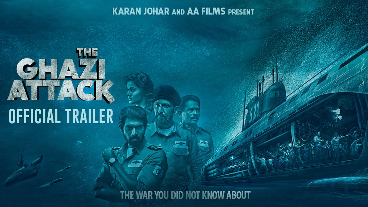 The Ghazi Attack | Official Trailer | Karan Johar | Rana Daggubati | Taapsee Pannu