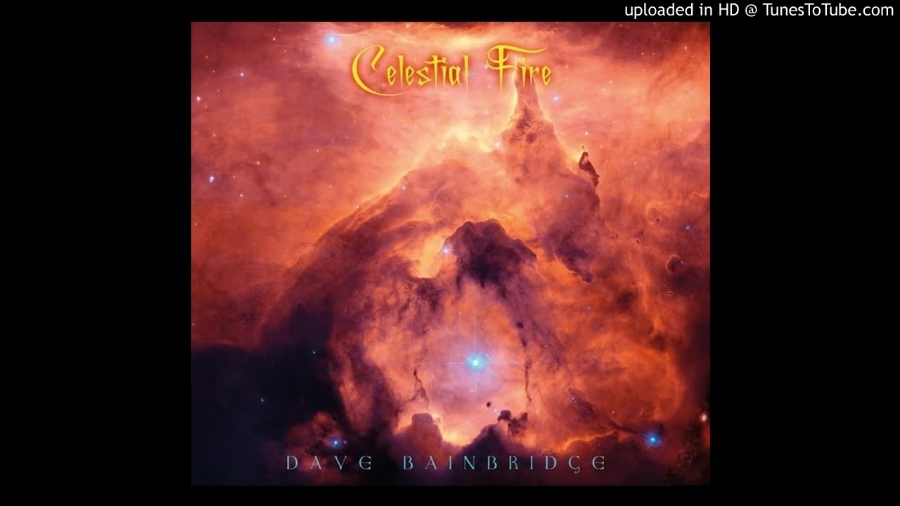 Dave Bainbridge - Celestial Fire