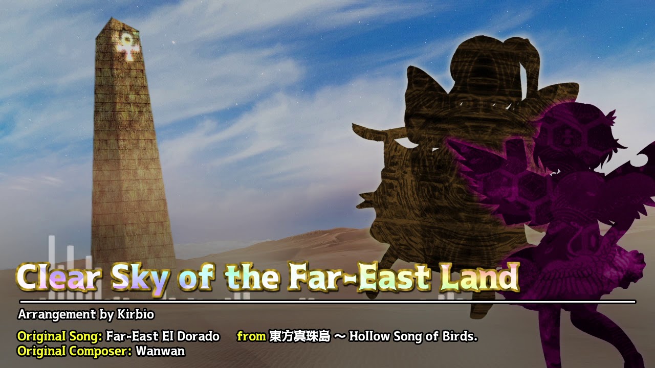 [HSoB Arrange] Clear Sky of the Far-East Land
