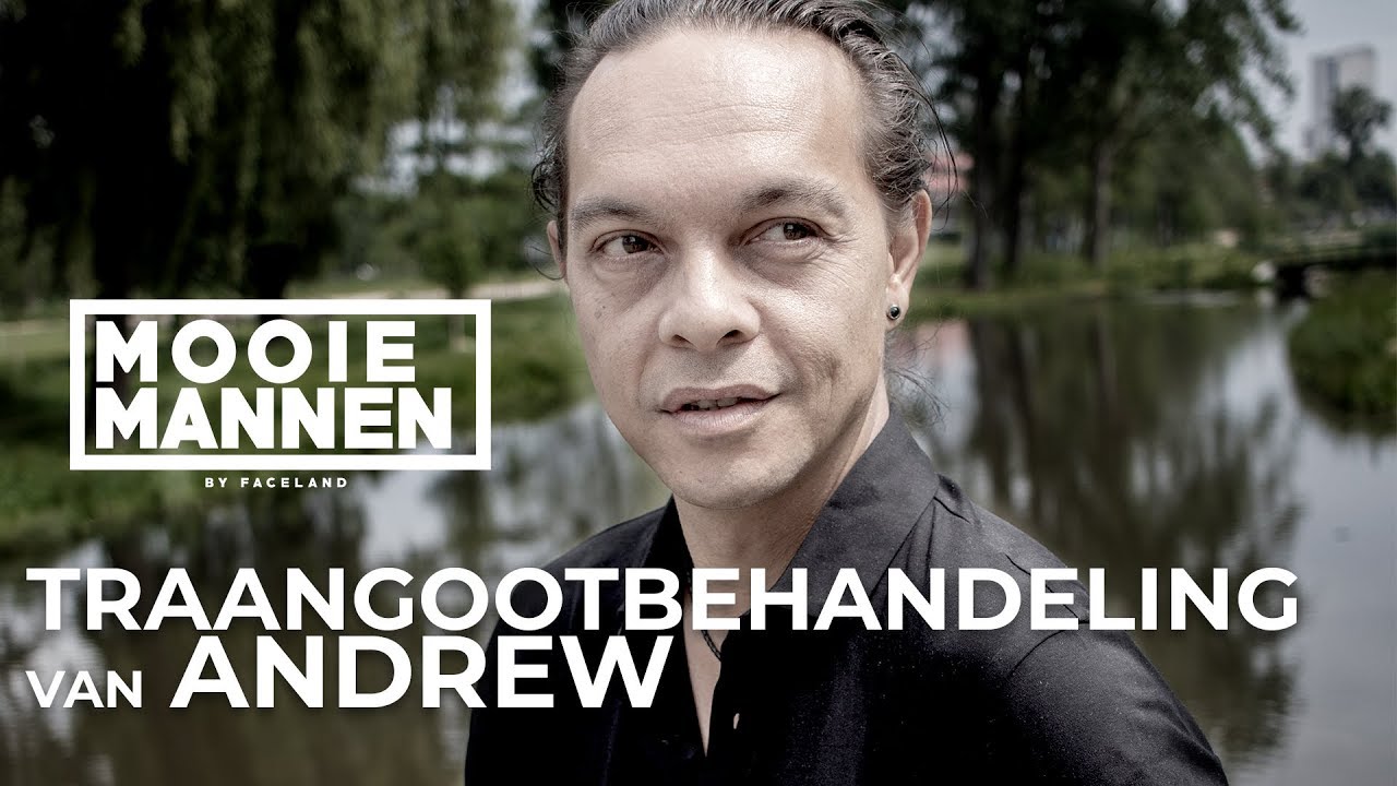 TRAANGOOT BEHANDELING VAN ANDREW | MOOIE MANNEN #3 🧡FACELAND