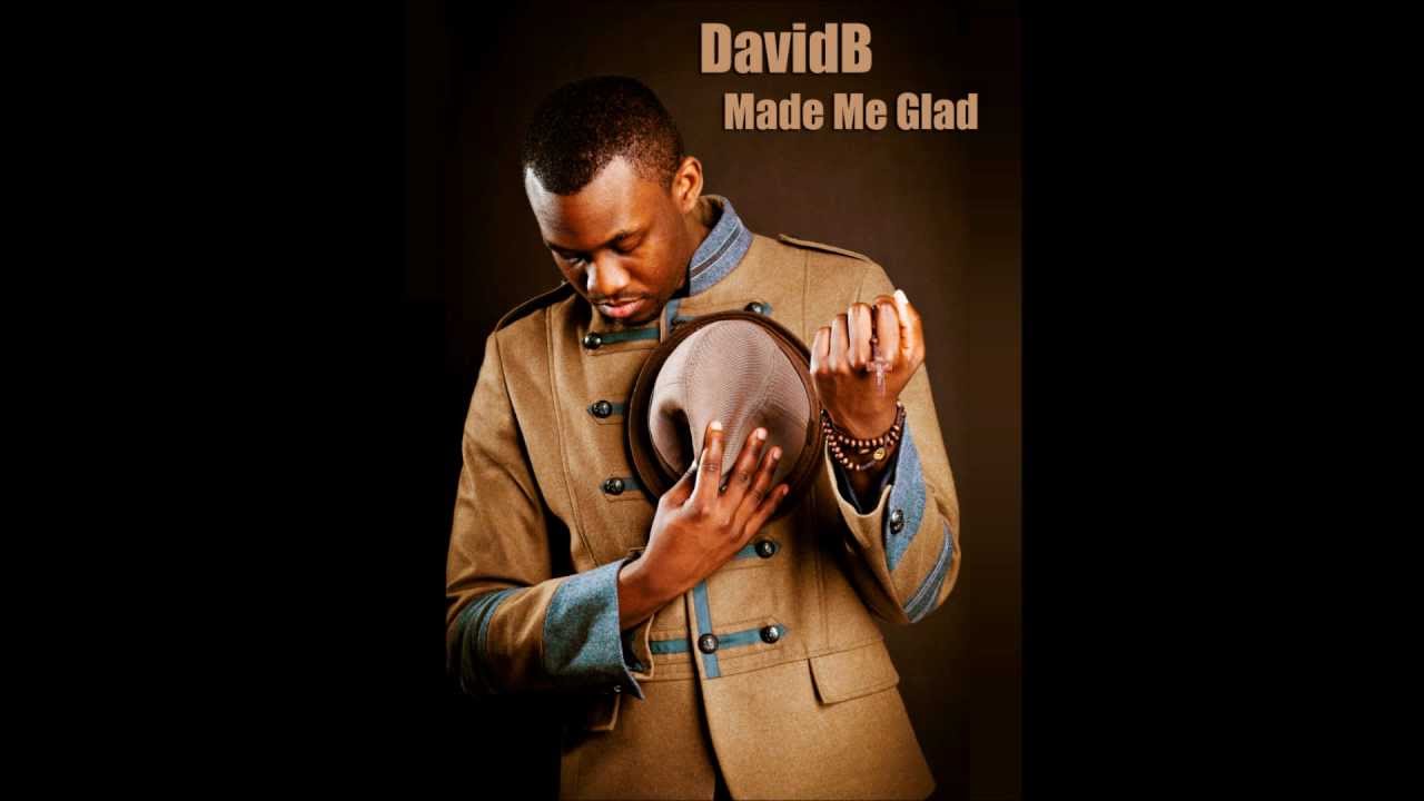 Hillsong - Made Me Glad (DavidB Cover)