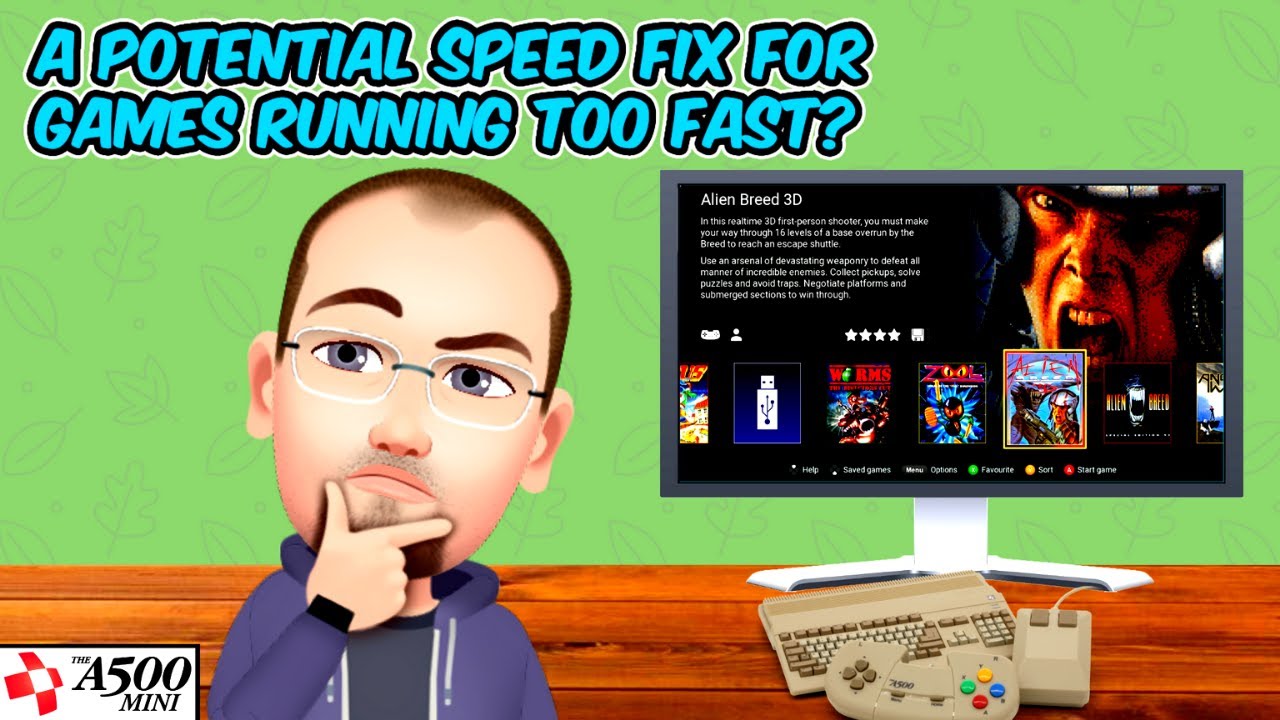 The A500 Mini - A Potential Speed Fix For The Games Running Too Fast...