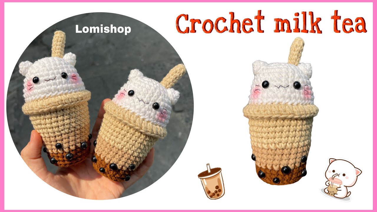 #4 [Eng CC] Crochet milk tea tutorial - Boba cat keychain - Móc len ly trà sữa.