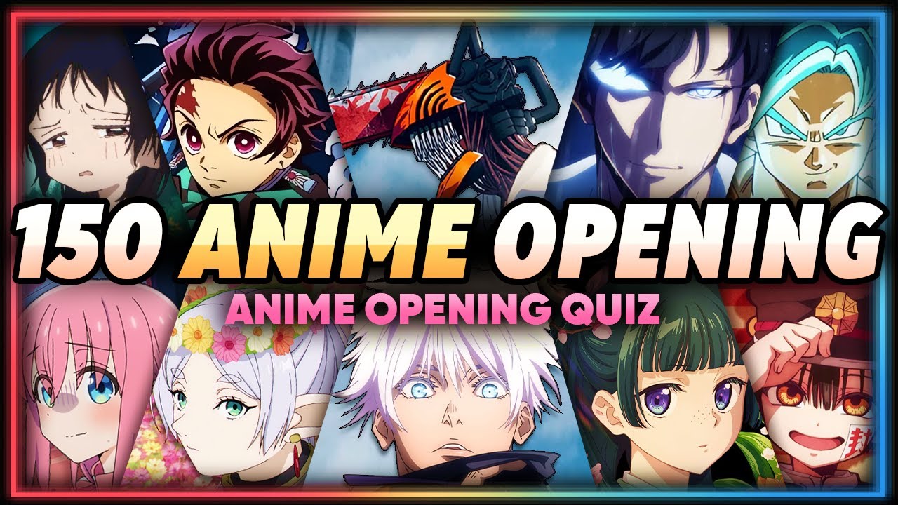 QUIZ SOBRE AS MELHORES ABERTURAS DE ANIME | 150 ABERTURAS ICÔNICAS