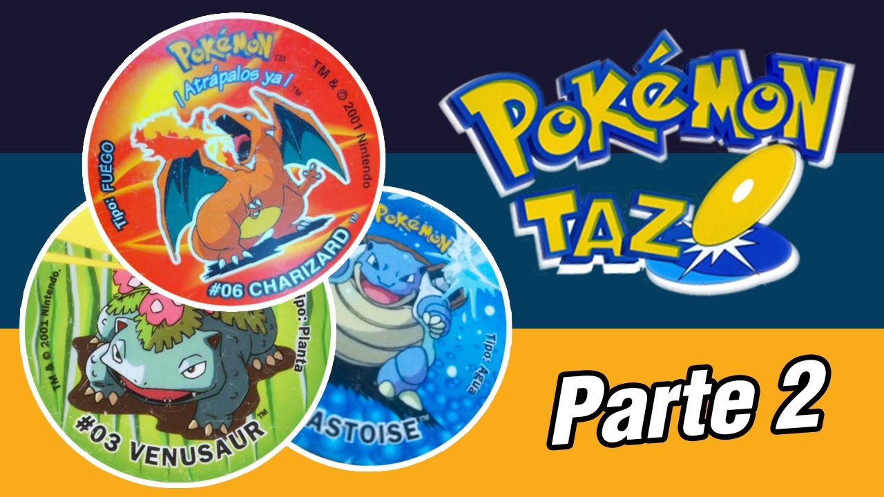 ¡Los POKÉMON TAZOS! - LA EVOLUCIÓN DE LOS TAZOS - #2