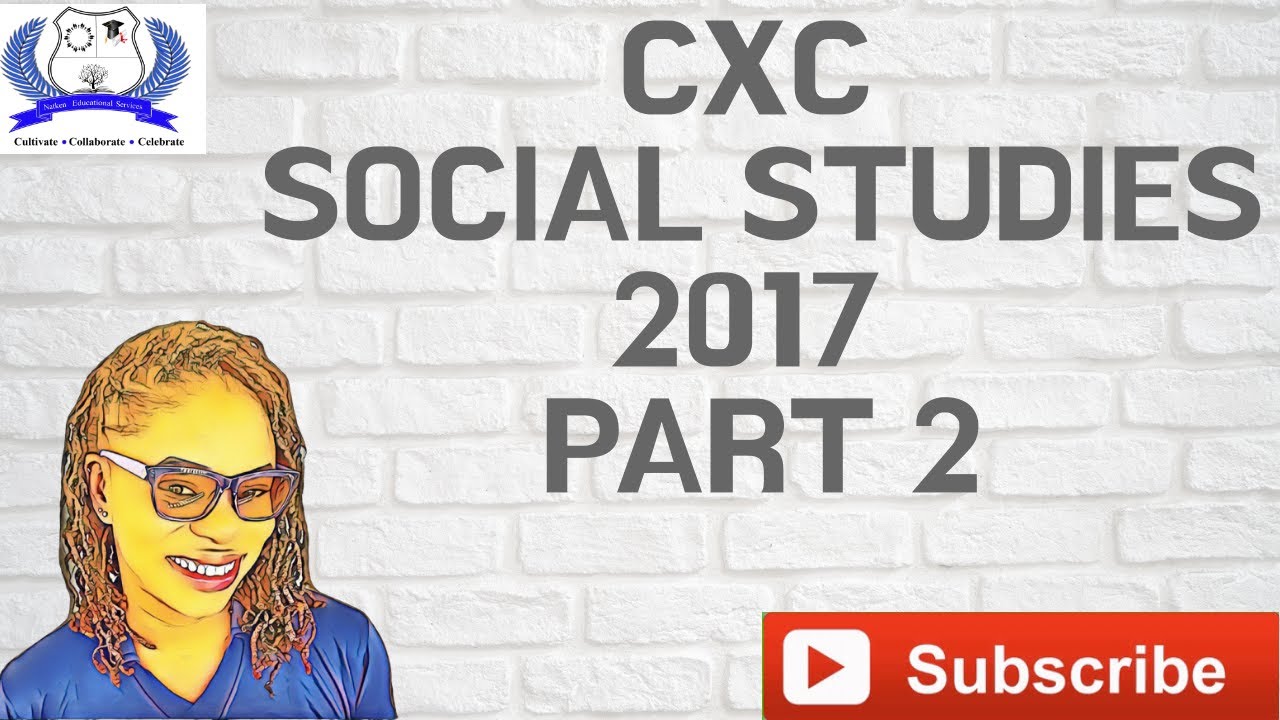 2017 Social Studies Part 2