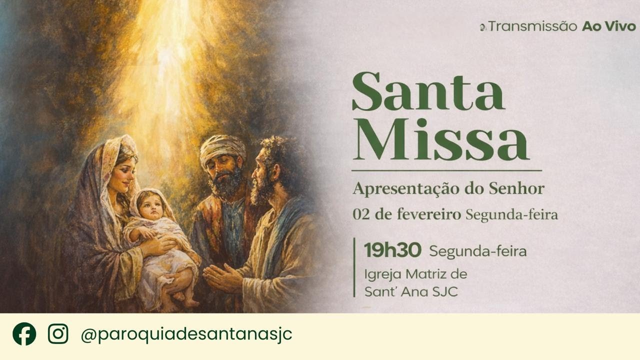 Santa Missa l Ao vivo l 19h30 l 02 de Fevereiro de 2026
