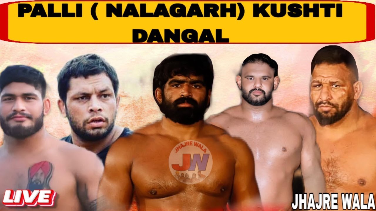 LIVE KUSHTI DANGAL Palli (NALAGARH )2026
