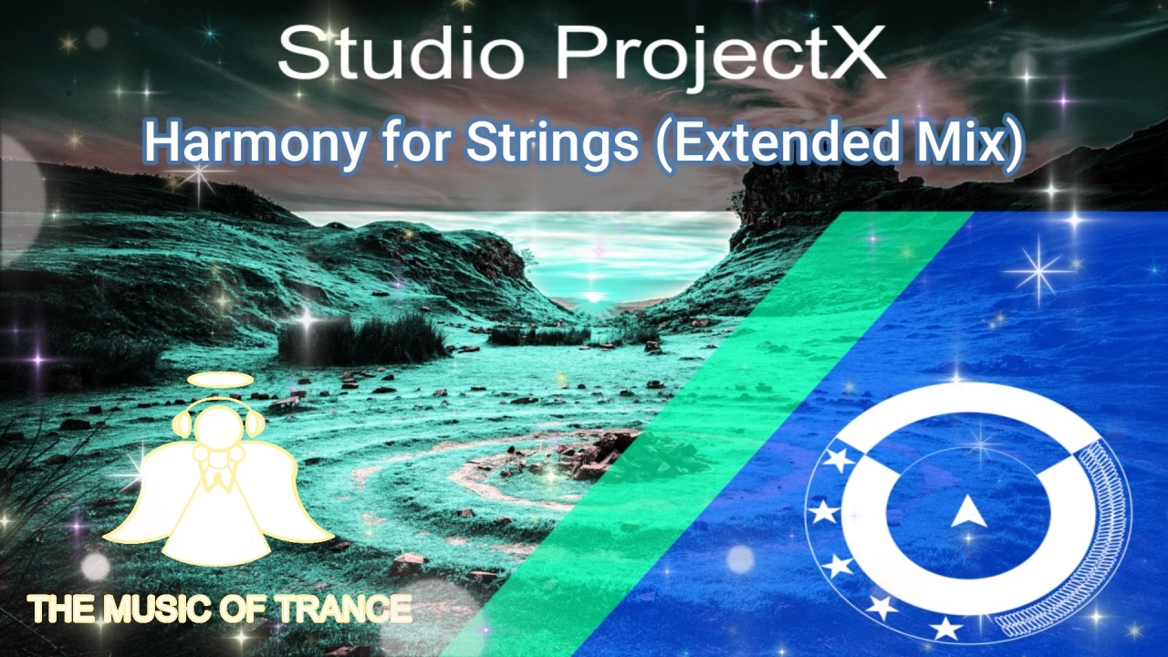 Uplifting Trance: Studio ProjectX - Harmony for Strings (Extended Mix) | THE MUSIC OF TRANCE