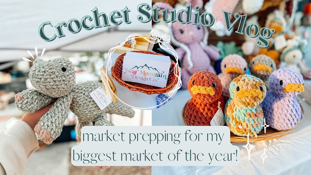 Crochet Studio vlog | prepping for my biggest market of the year!