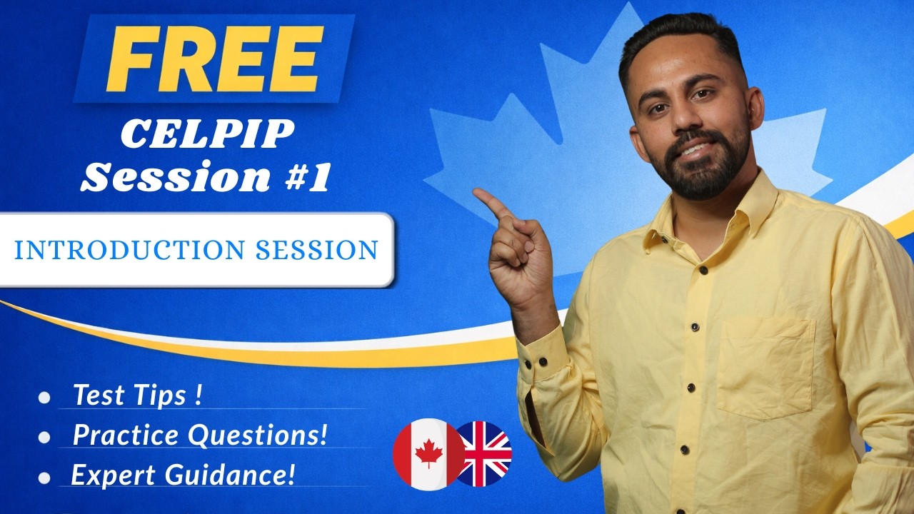 Free CELPIP Session #1 | Introduction Session | Complete Beginner Guide for Canada PR