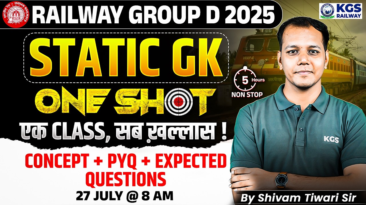 Railway Group D 2025 Static GK One Shot 🎯 Group D Static GK Expected Questions + PYQs by Shivam Sir