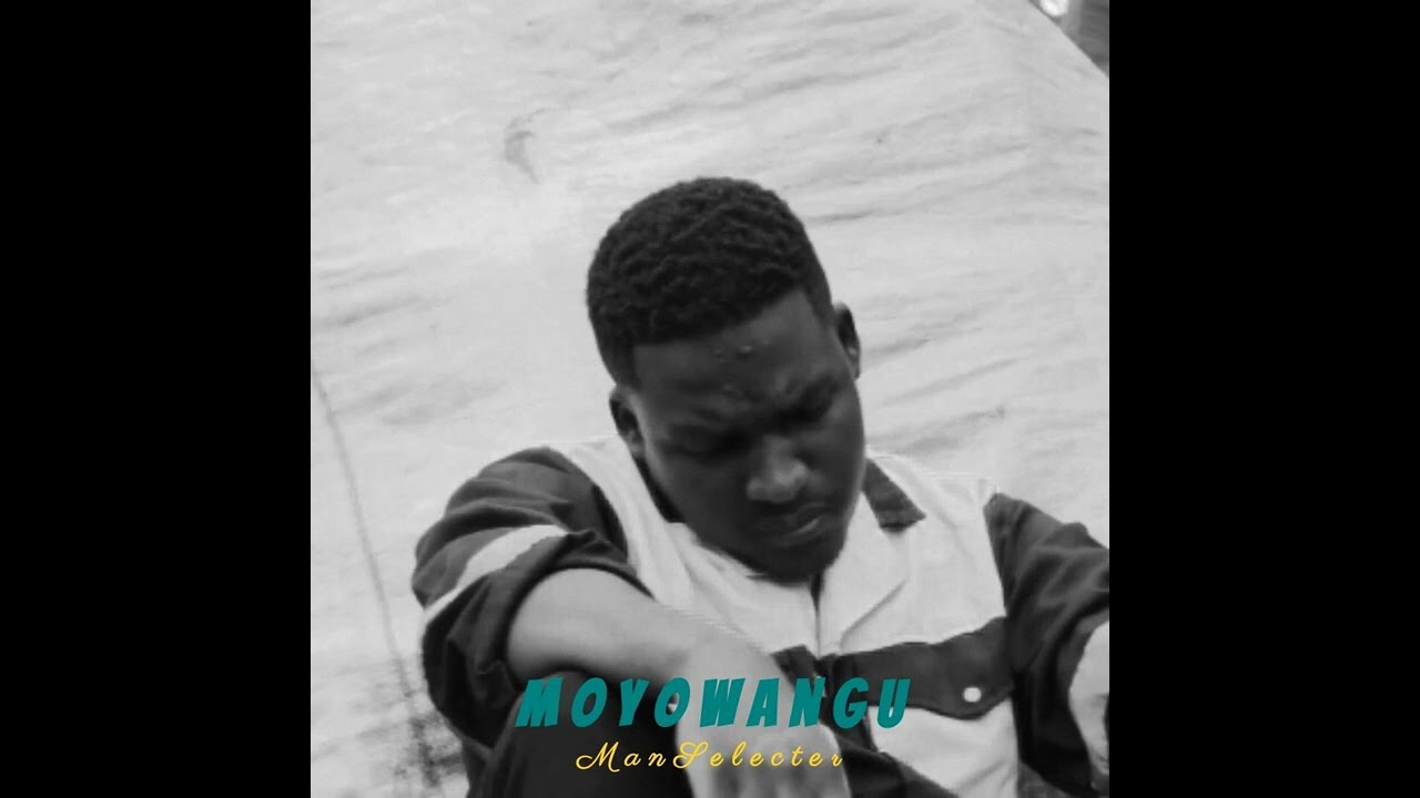 Man Selecter - Moyo Wangu { Official Audio }