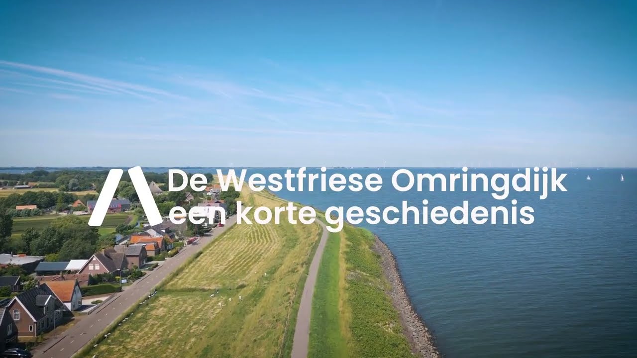 Westfriese Omringdijk: een korte geschiedenis