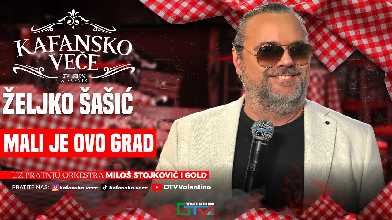 ZELJKO SASIC - MALI JE OVO GRAD | UZIVO | ORK MILOS STOJKOVIC I GOLD | 2025 | KAFANSKO VECE