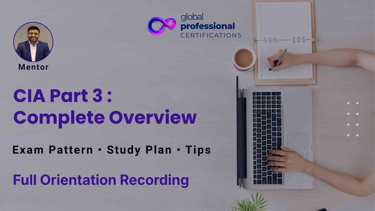 CIA Part 3 Orientation Program (New syllabus)