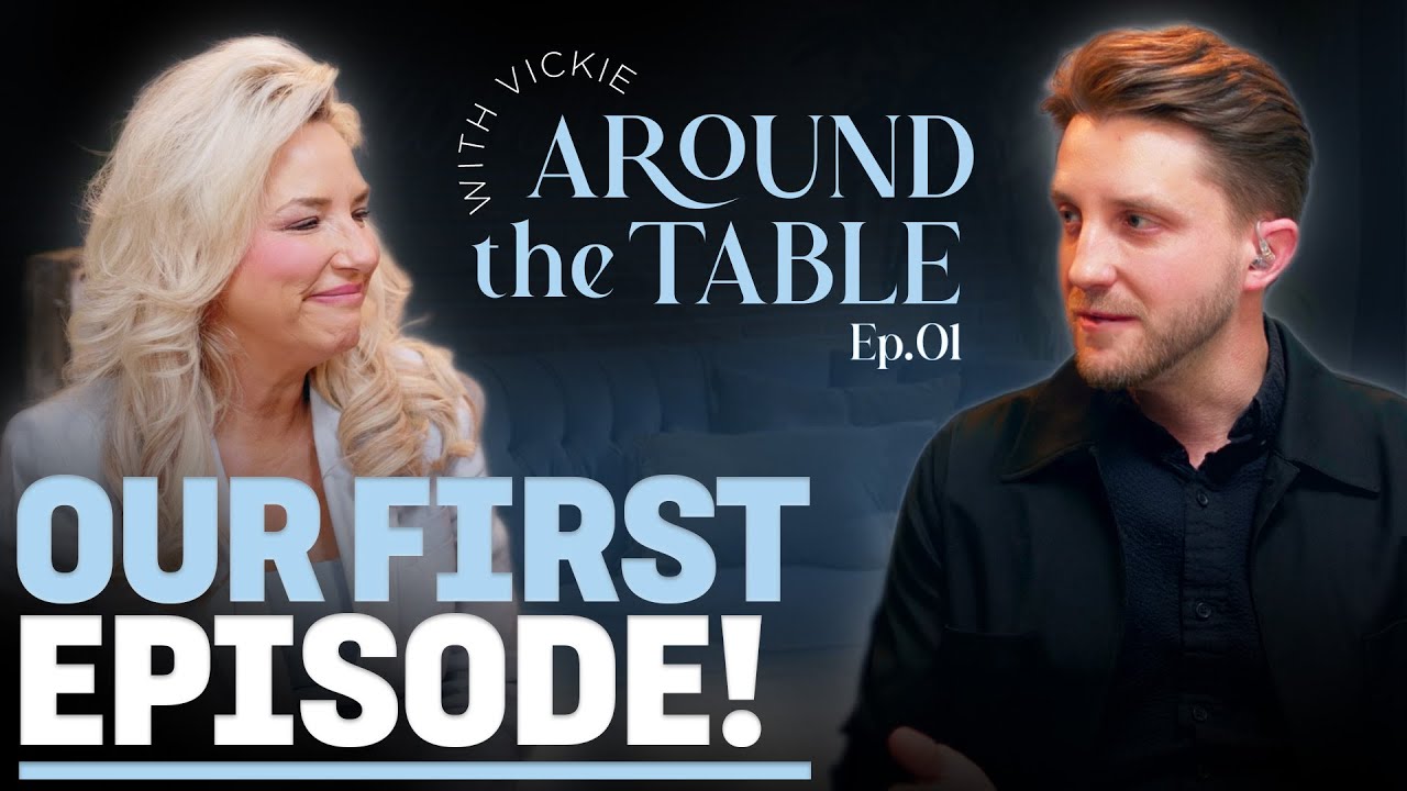Around the Table with Vickie - Episode 1: Welcome to the Table