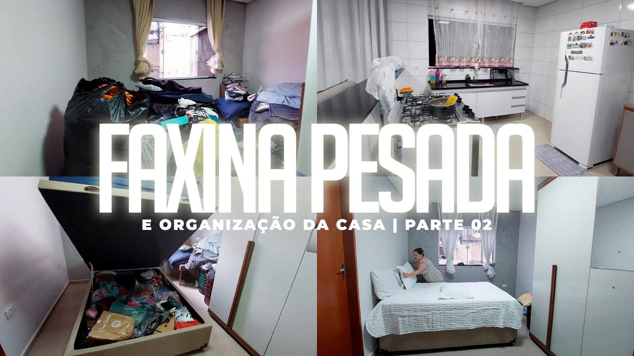 FAXINA PESADA DE 2026 – PARTE 02 | casa limpa de verdade