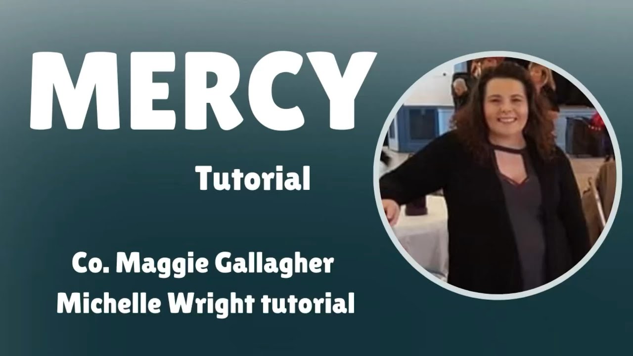 Mercy line dance tutorial Intermediate choreography by Maggie Gallagher