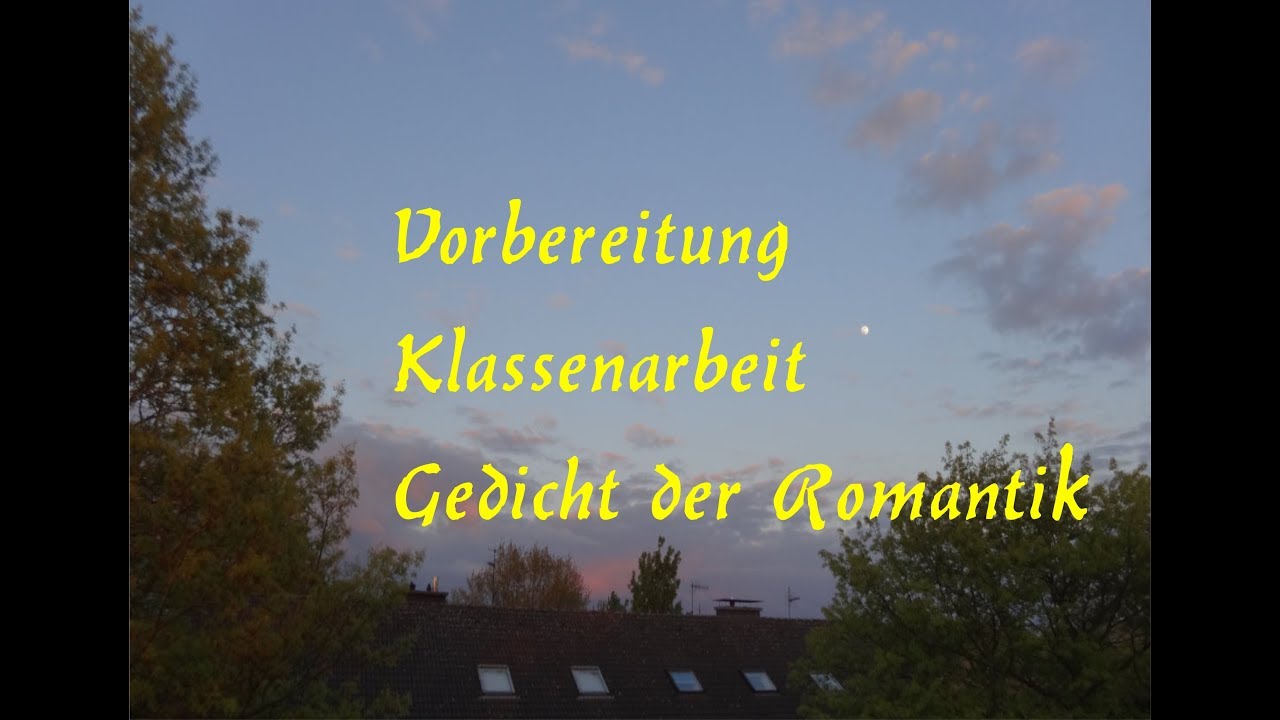 In 90 Minuten: Ein Gedicht der Romantik interpretieren können