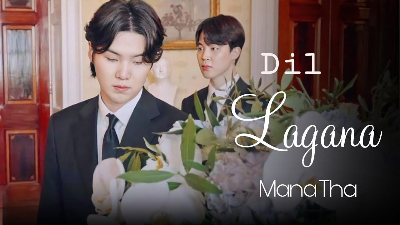Dil Lagana Mana Tha || Yoomin FMV ||💔🐥🐈