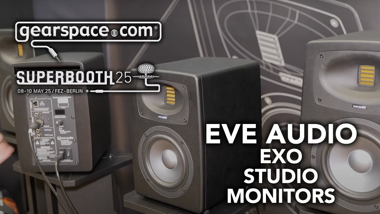 EVE Audio Exo - Gearspace @ Superbooth 2025