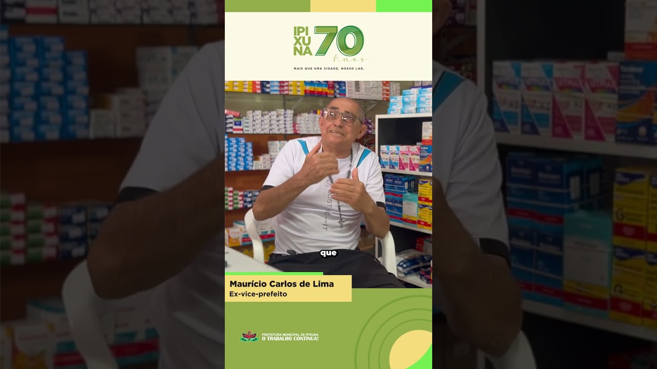 Ipixuna 70 anos!