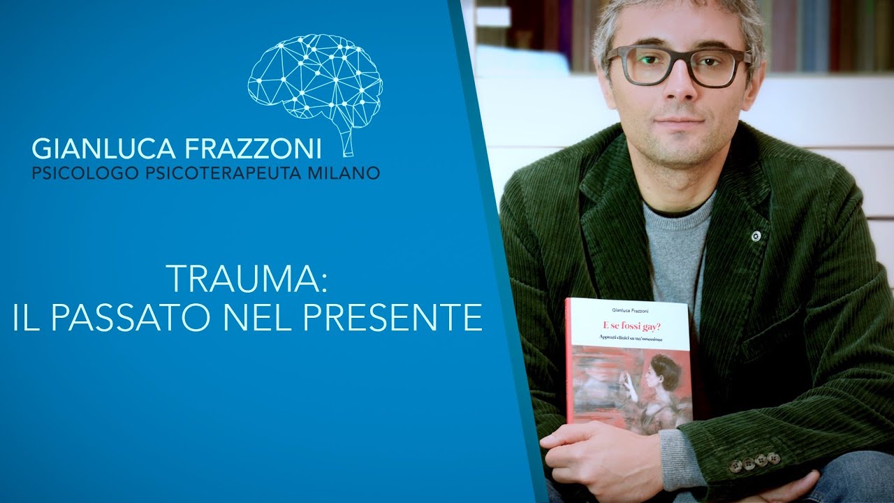 TRAUMA: IL PASSATO NEL PRESENTE