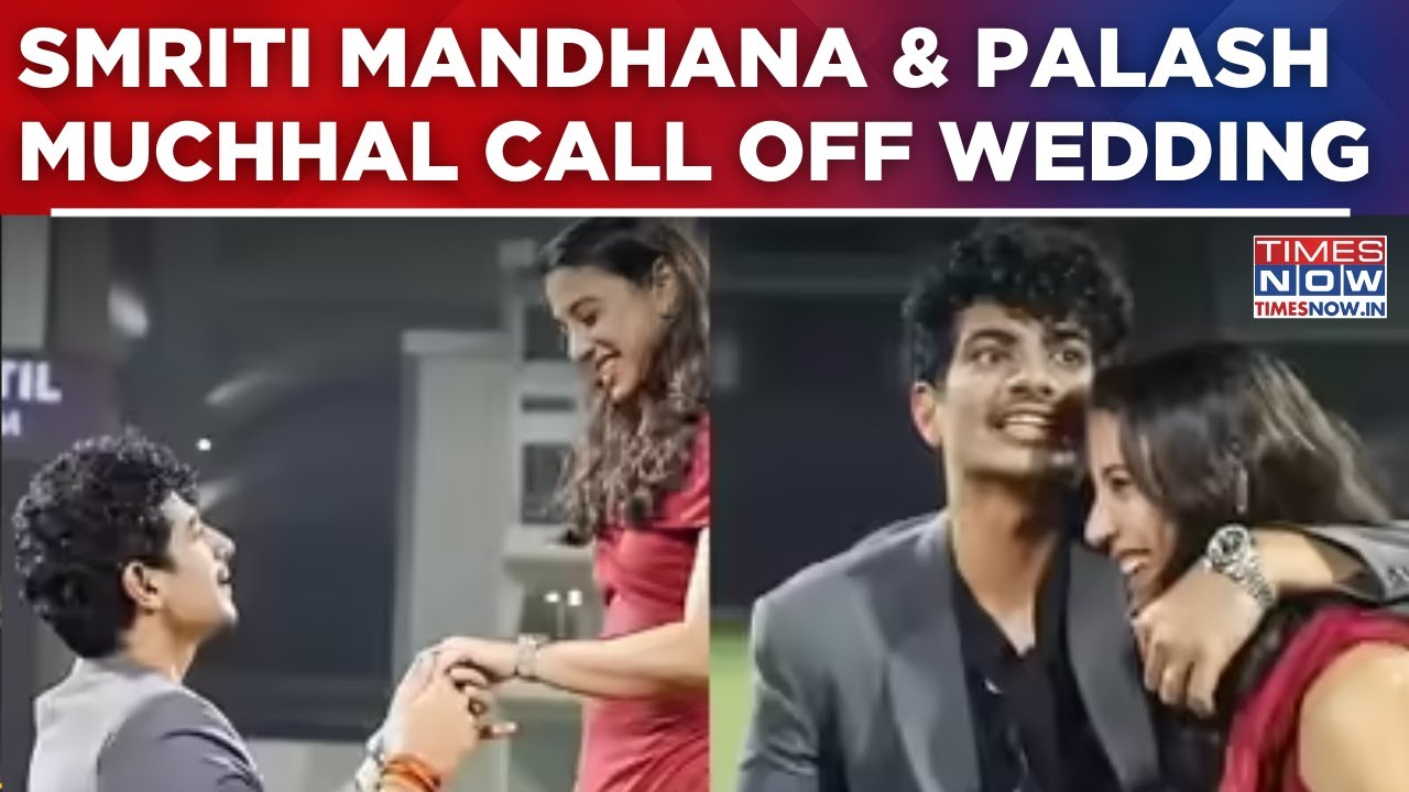 Smriti Mandhana & Palash Muchhal Call Off Wedding; Both Issue Personal Statements | Watch