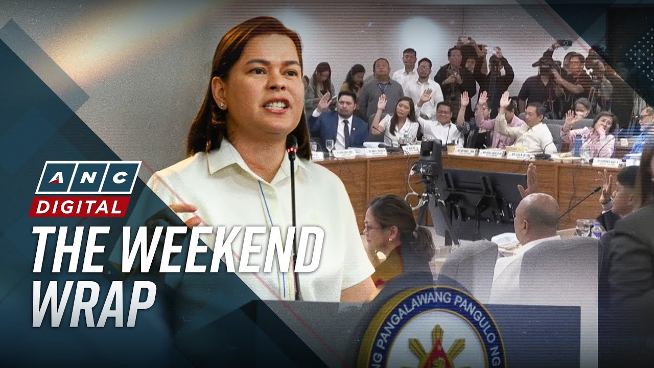 ANC's The Weekend Wrap: Efforts to impeach VP Sara move closer after House panel vote