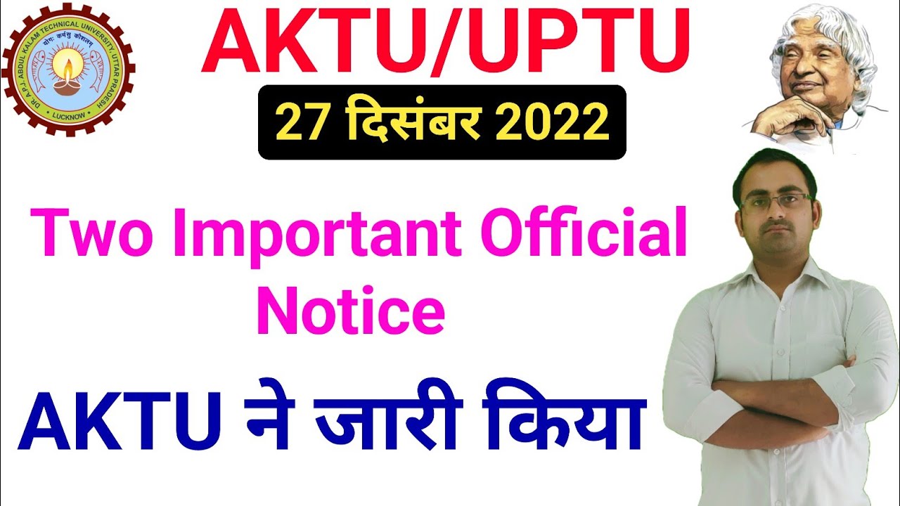 aktu official notice today, aktu circular today,aktu circular 2022  -  27 December 2022