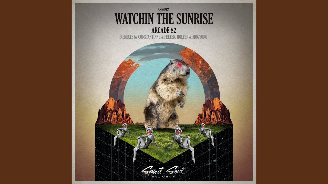 Watchin The Sunrise (Original Mix)