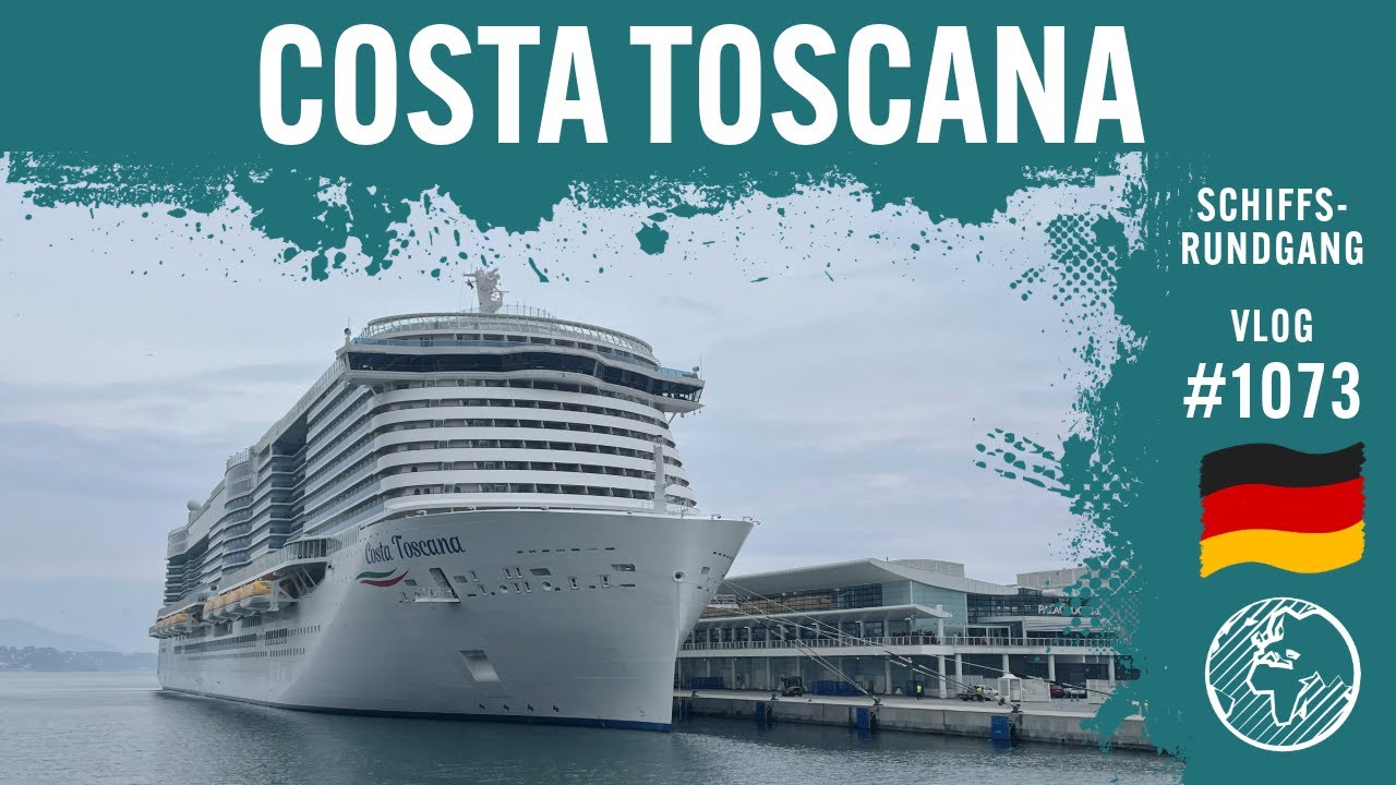 Costa Toscana (Costa Crociere) | Schiffsrundgang