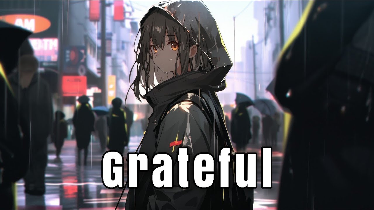 NEFFEX - Grateful (Nightcore)