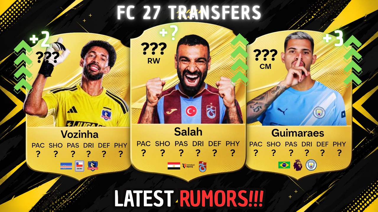 BIGGEST FC 27 Transfers & Rumors! 🤯🔥ft. SALAH, GREALISH, RODRI, VOZINHA