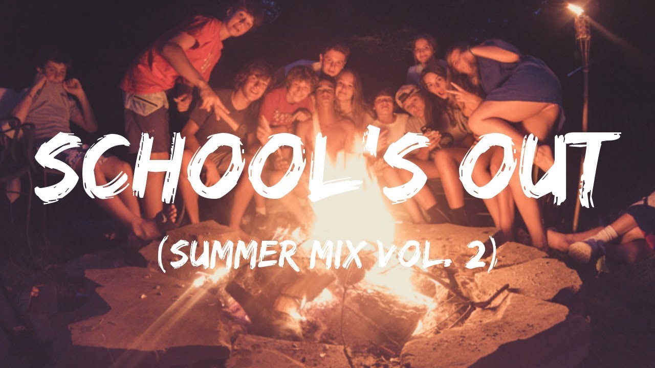 SCHOOL'S OUT (summer mix vol. 2) - SAM STARRS