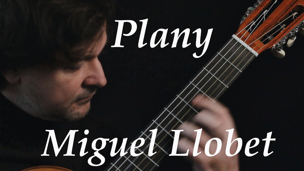 Miguel Llobet - Plany - Premek Hajek - classical guitar - gut & silk strings