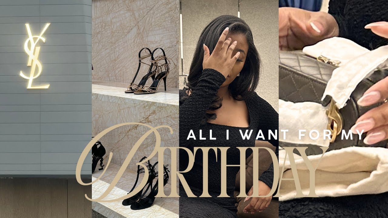 BIRTHDAY BEHAVIOR!  | largest YSL store ??? | Spoiled for my birthday 