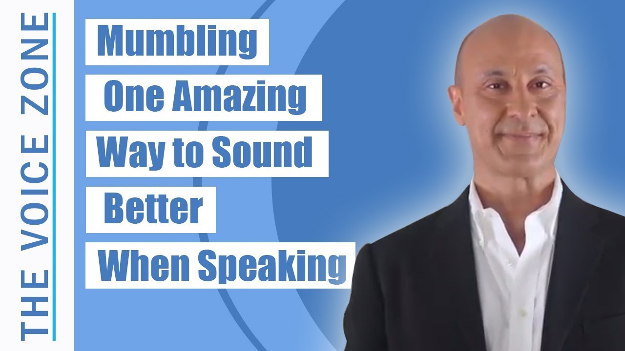 Mumbling? One Amazing Way to Sound Better When Speaking!