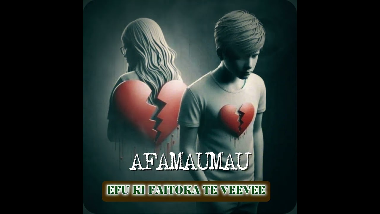 AFAMAUMAU - Efu Ki Faitoka Te Veevee - Officiel Music 2024 - Wallis et Futuna