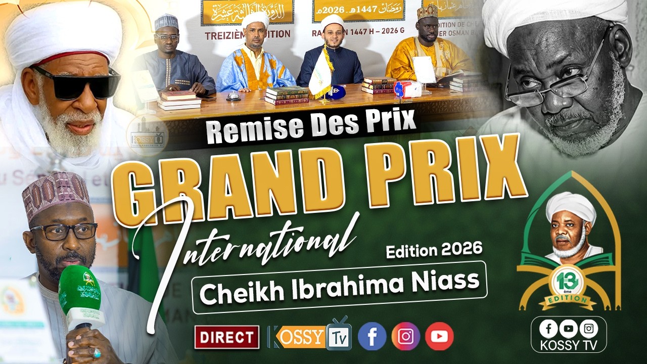 [🔴EN DIRECT ] Cérémonie Remise des Prix du Grand Concours International Cheikh Ibrahima Niass 2026