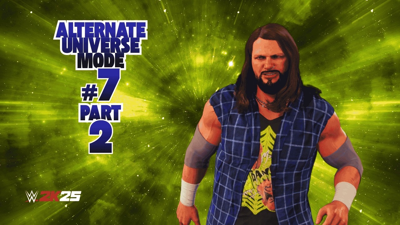 WWE 2K25 Alternate Universe Mode – FINALE, Episode 7 - Part 2 | Gimmick Swaps