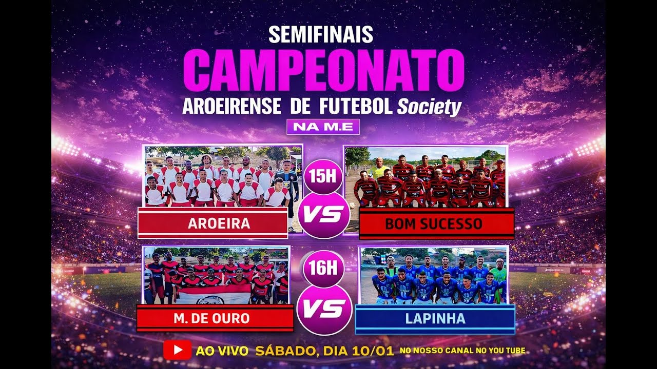 Semifinais Campeonato Aroeirense de Futebol Society 