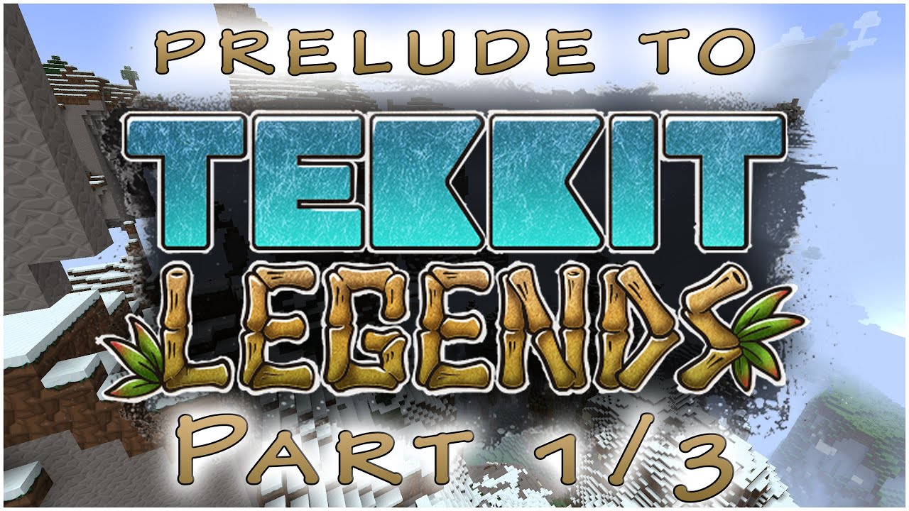 Prelude to Tekkit Legends | Part 1/3
